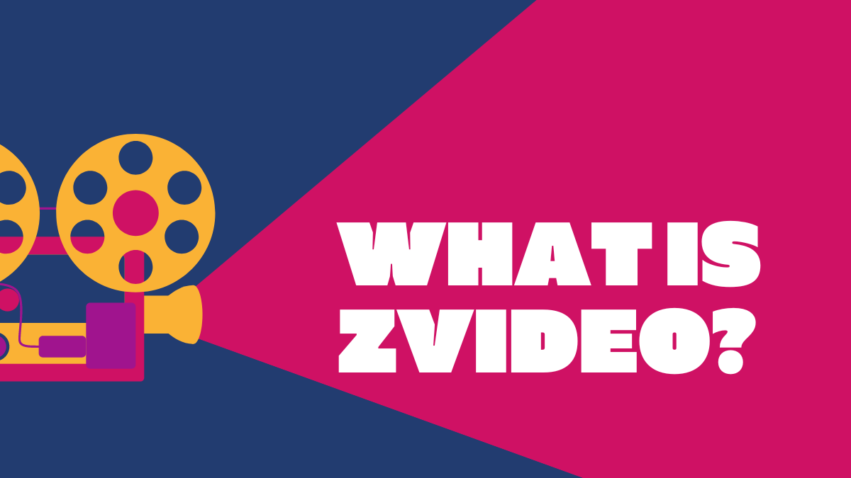 What is zVideo